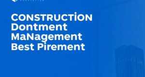 Taming the paper trail: practical construction document management best practices
